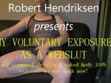 
           Webslut Robert Hendriksen - 100% Voluntarily Exposed - Netherlands 
        